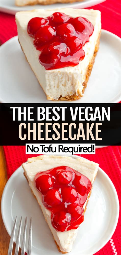 The Best Vegan Cheesecake